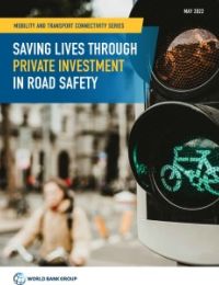 Saving Lives Through Private Investment in Road Safety