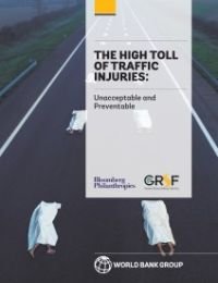 The High Toll of Traffic Injuries: Unacceptable and Preventable