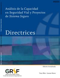 Análisis de la Capacidad en Seguridad Vial y Proyectos de Sistema Seguro