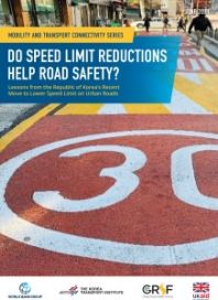 Do Speed Limit Reductions Help Road Safety? Lessons from the Republic of Korea's Recent Move to Lower Speed Limits on Urban Roads