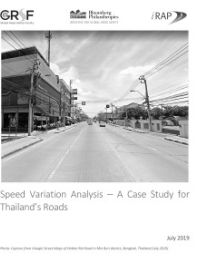 Speed Variation Analysis: A Case Study for Thailand's Roads (GRSF, Bloomberg Philanthropies, and iRAP)