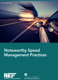 Noteworthy Speed Management Practices (US Dept. of Transportation)